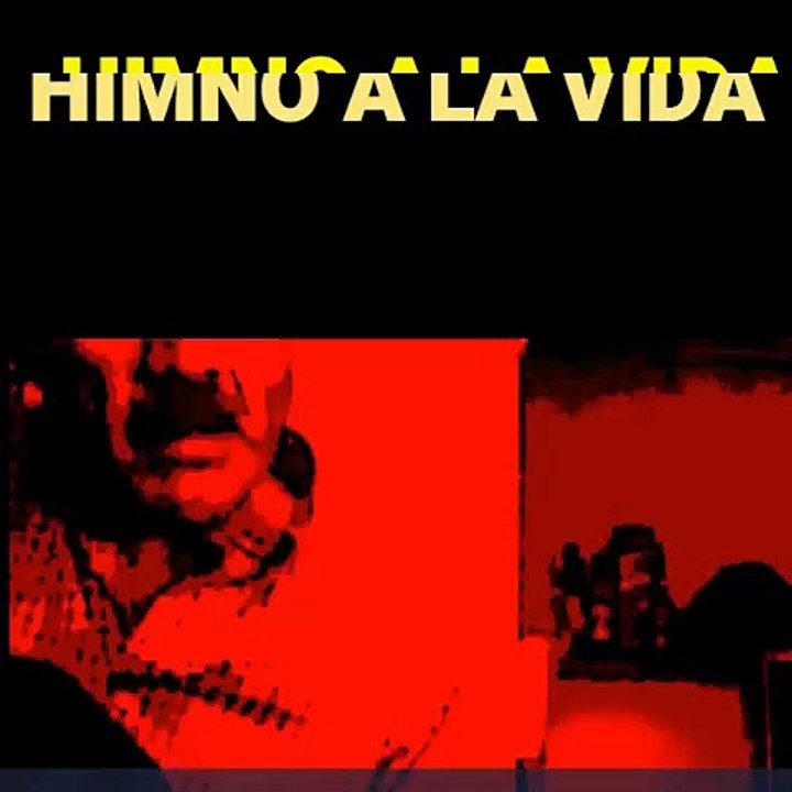 HIMNO A LA VIDA Prueba de LEO SANCHEZ