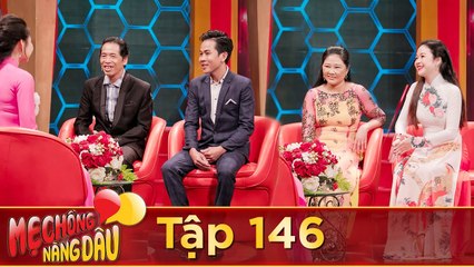 Mẹ Chồng Nàng Dâu | Tập 146 FULL: Con rể bị ba vợ đuổi ra đường vì tưởng nhầm đánh con gái mình