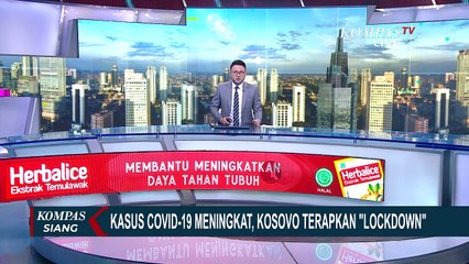 Kosovo Terapkan Karantina Wilayah  Pasca Peningkatan Kasus Positif Corona