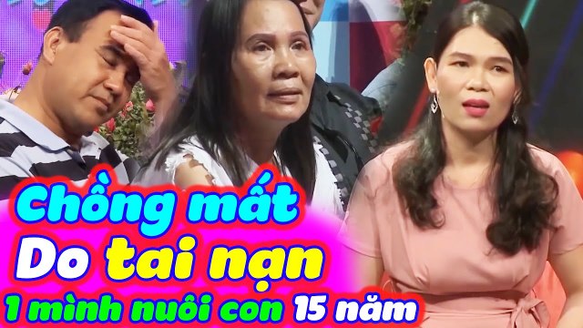 Trường Quay Bạn Muốn Hẹn Hò Cảm Động Cô U50 Một Mình Nuôi Con Vì Chồng Mất Vì Tai Nạn | BMHH Tập 579