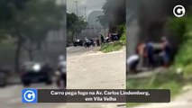 Carro pega fogo na Av. Carlos Lindemberg, em Vila Velha