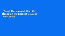 [Read] Muhammad: His Life Based on the Earliest Sources  For Online