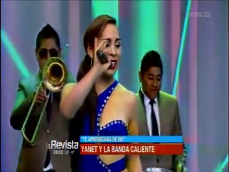 YANET Y LA BANDA KALIENTE - Te Aprovechas de mi (Unitel) - VIENDO ES LA COSA
