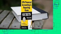 Full version  CPA Financial Accounting & Reporting Exam Secrets, Study Guide: CPA Test Review for