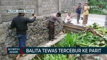 Balita Tewas Tercebur Ke Parit Saat Bermain Hujan