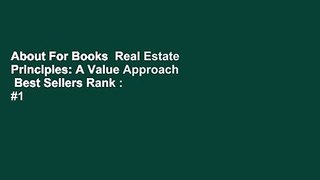About For Books  Real Estate Principles: A Value Approach  Best Sellers Rank : #1