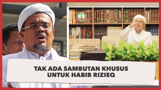 Habib Rizieq Pulang, FPI Tak Siapkan Penyambutan Khusus