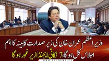 PM Imran Khan to chair an important Federal cabinet meeting tomorrow