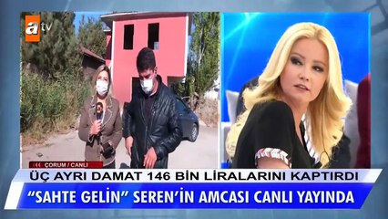 Sahte gelinin amcası ile evlilik mağduru canlı yayında.