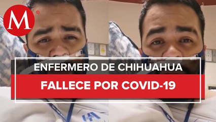 Por las complicaciones del covid-19 enfermero en Chihuahua pierde la batalla