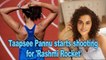 Taapsee Pannu starts shooting for 'Rashmi Rocket'