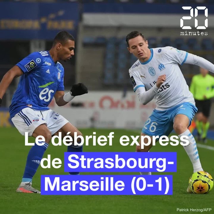 Le débrief express de RC Strasbourg - Olympique de Marseille