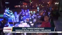 #UlatBayan | DOH, naglabas na ng mga rekomendasyon para sa ligtas na holiday season