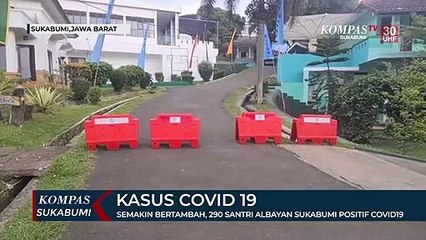 290 Santri Albayan Sukabumi Positif Covid19