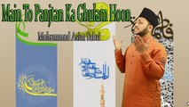 Main To Panjtan Ka Ghulam Hoon | HD Video | Manqabat | Mohammad Asim Sabri