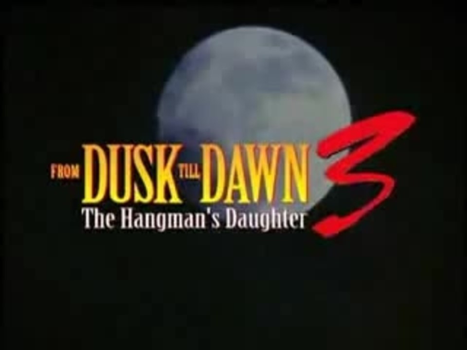 From Dusk Till Dawn 3 (2000) (V) - Trailer