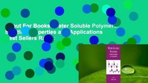 About For Books  Water Soluble Polymers: Solution Properties and Applications  Best Sellers Rank :