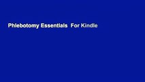 Phlebotomy Essentials  For Kindle