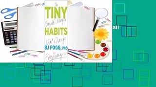 About For Books  Tiny Habits: The Small Changes That Change Everything  For Free