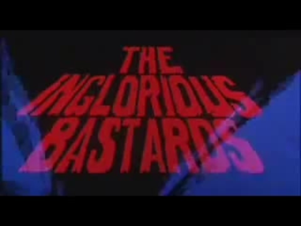 The Inglorious Bastards