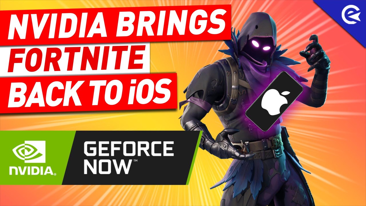 Nvidia Brings Fortnite Back to iOS