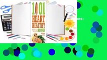 Full E-book  1,001 Heart Healthy Recipes: Quick, Delicious Recipes High in Fiber and Low in