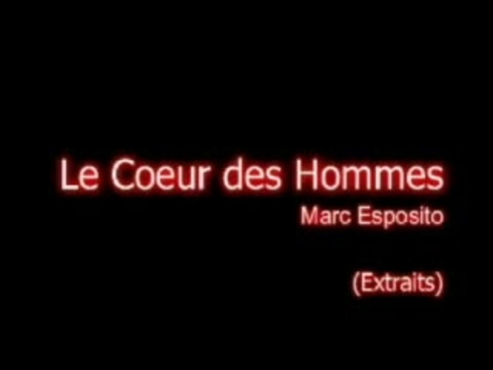 Le Coeur des Hommes