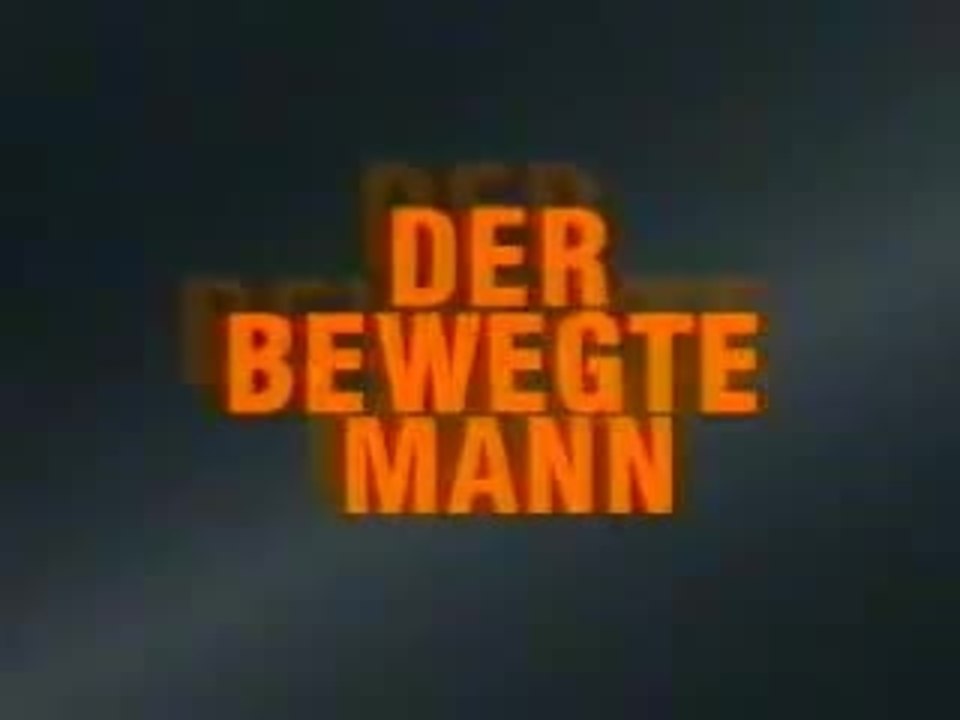 Der Bewegte Mann - Trailer
