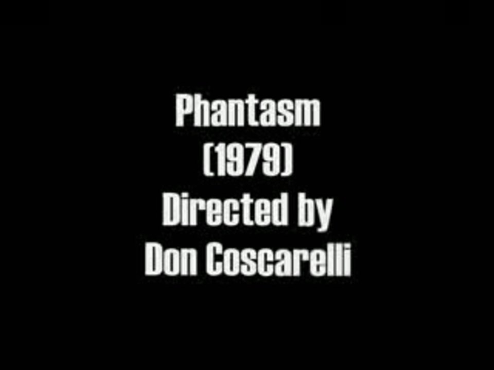 Phantasm Trailer