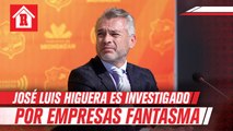 José Luis Higuera, investigado por hacienda por empresas falsas