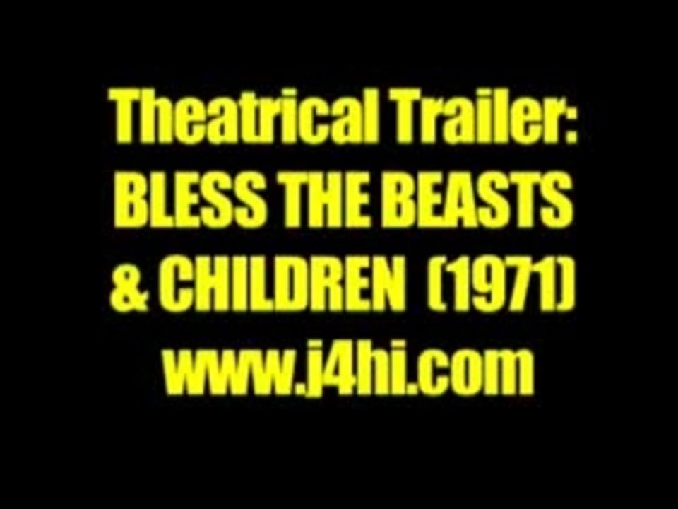 BLESS THE BEASTS AND CHILDREN (1971) Theatrical trailer * Billy Mumy