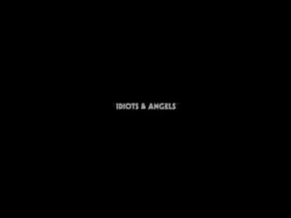 Idiots & Angels Trailer (TADFF 2008)