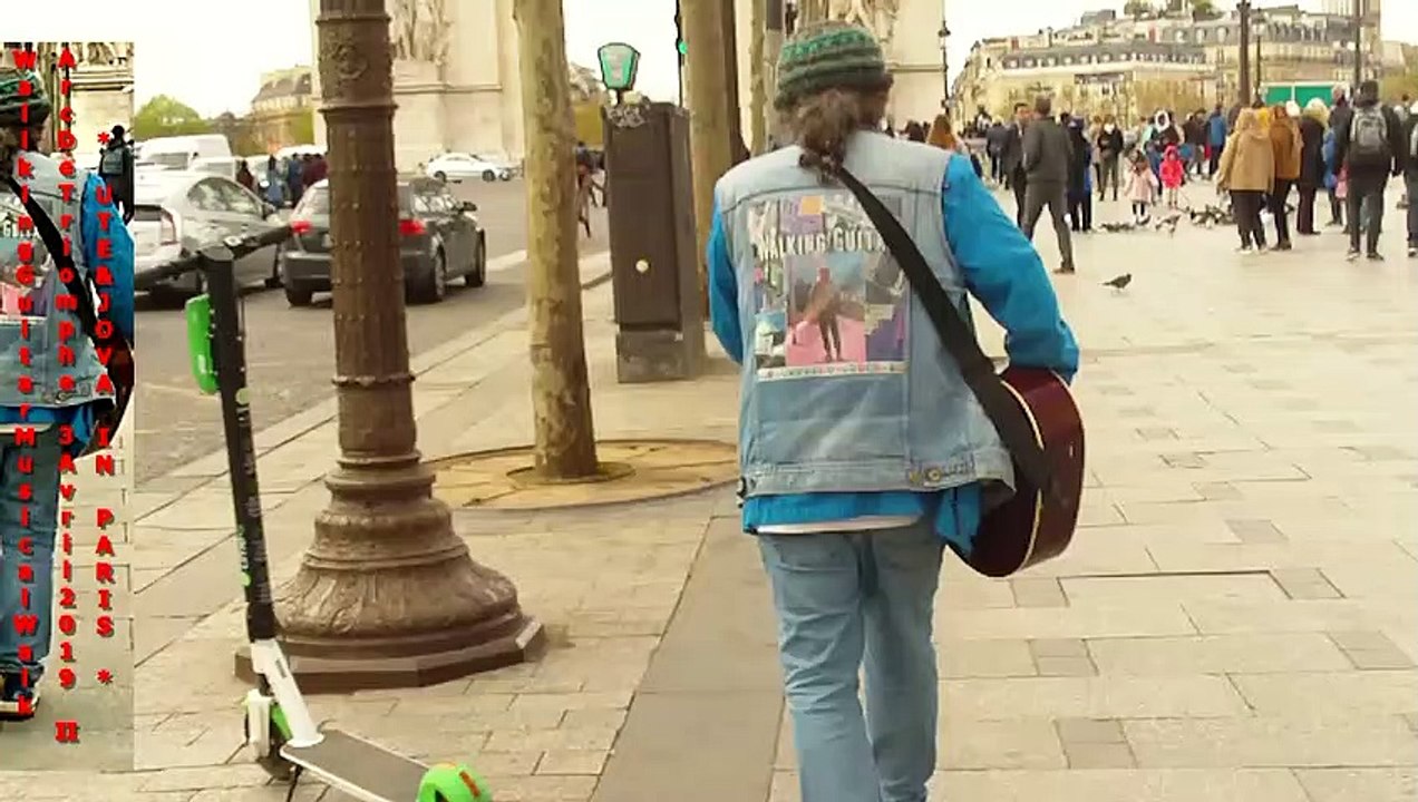 WalkingGuitar Musical Walk of Arc de Triomphe 3 Avril 2019 III * UTE & JOVA IN PARIS * musik music live ontheroad musique sur la route *joue de la guitare et chante en marchant