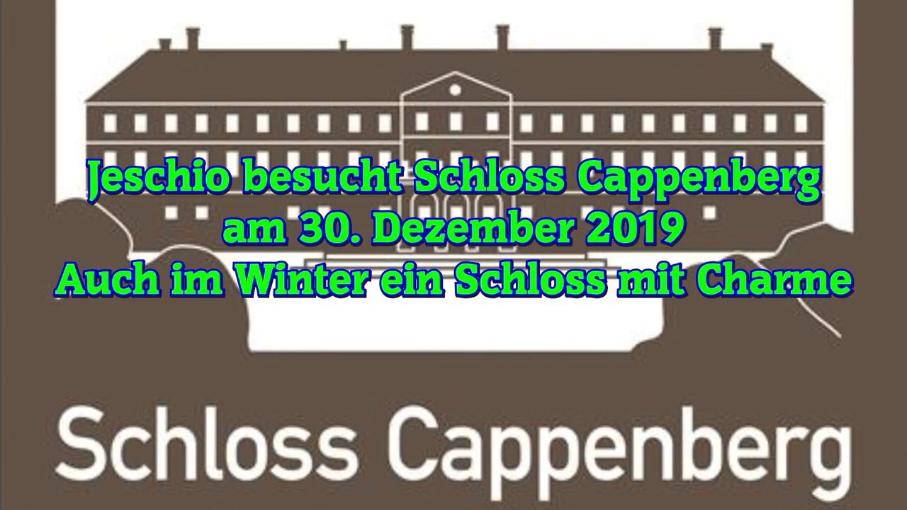 Jeschio besucht Schloss Cappenberg am 30. Dezember 2019 - Auch im Winter ein Schloss mit Charme