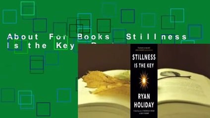 About For Books  Stillness Is the Key  Review