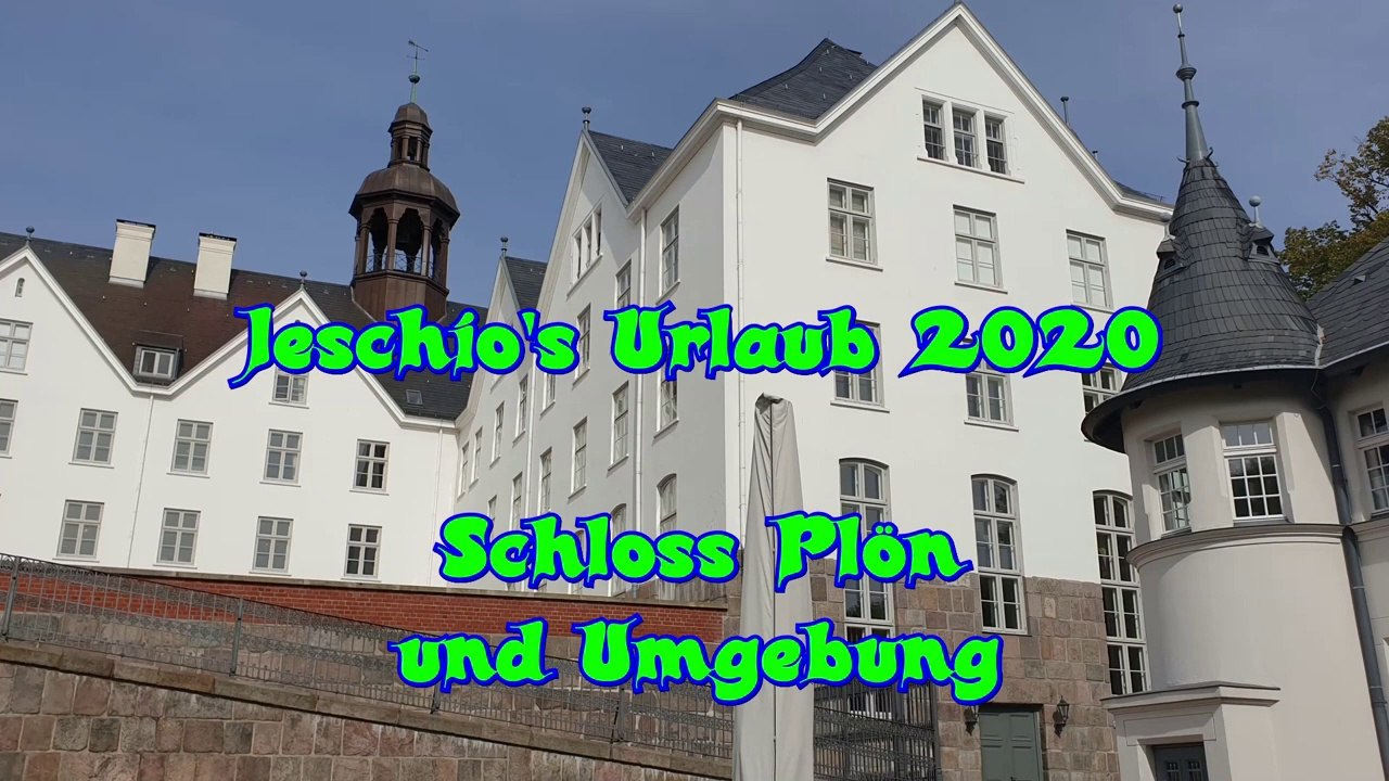 Jeschio besucht Schloss Plön und Umgebung im September-Urlaub 2020
