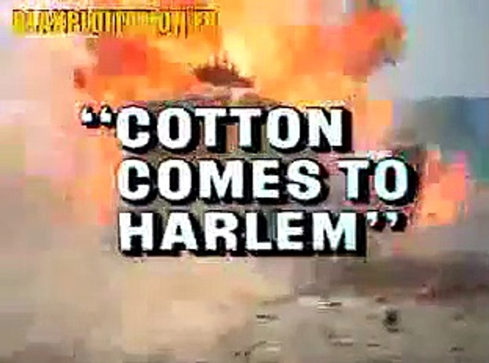 Cotton Comes To Harlem