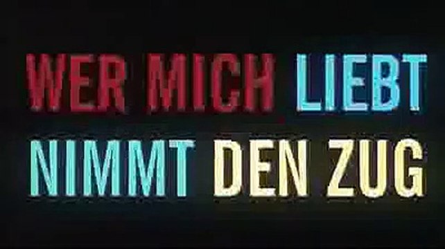 Wer mich liebt, nimmt den Zug