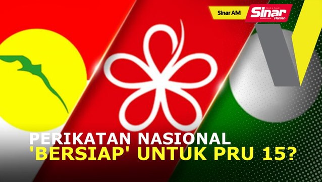 #ICYMI SINAR AM: Tiga parti bertemu kukuhkan PN