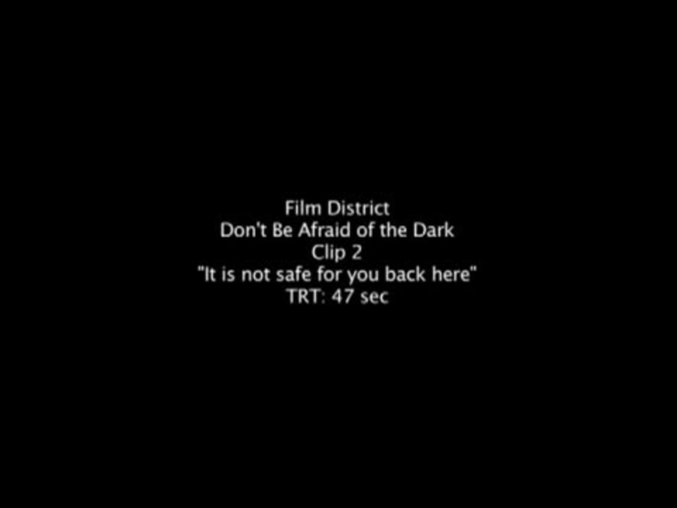 Don't Be Afraid Of The Dark - Clip 2 It Is Not Safe For You Back Here (English)