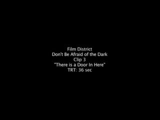 Don't Be Afraid Of The Dark - Clip 3 There Is A Door In Here (English)