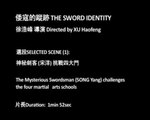 The Sword Identity - Clip