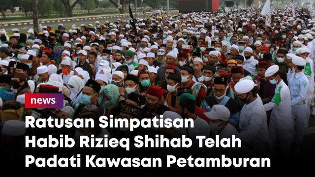 Ratusan Simpatisan Habib Rizieq Shihab Telah Padati Kawasan Petamburan