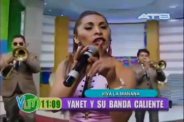 YANET Y SU BANDA KALIENTE - Siempre Te Amaré (Viva La Mañana) - VIENDO ES LA COSA
