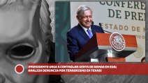 AMLO: ¡Urge a controlar venta de armas en EUA; analiza denuncia por terrorismo en Texas!