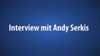 Andy Serkis Interview