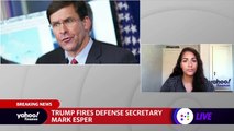 Trump fires Secretary of Defense Mark Esper