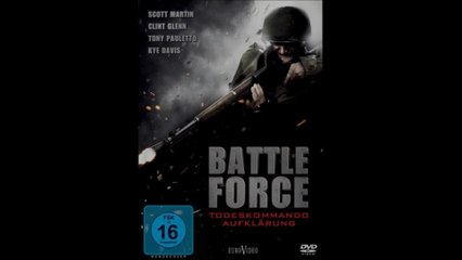 Battle Force - Todeskommando AufklÃ¤rung - Trailer  (Deutsch)