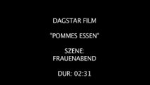 Pommes Essen - Clip 2 Frauenabend (Deutsch)