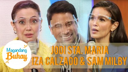 Jodi and Iza describe Sam as a friend | Magandang Buhay